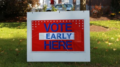 VOTING EARLY HERE Sign during American election